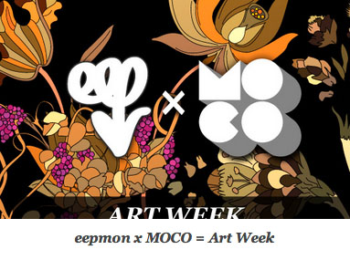 mocoloco-eepmon-x-moco-art-week-august-2012